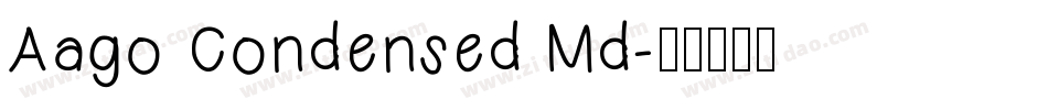 Aago Condensed Md字体转换